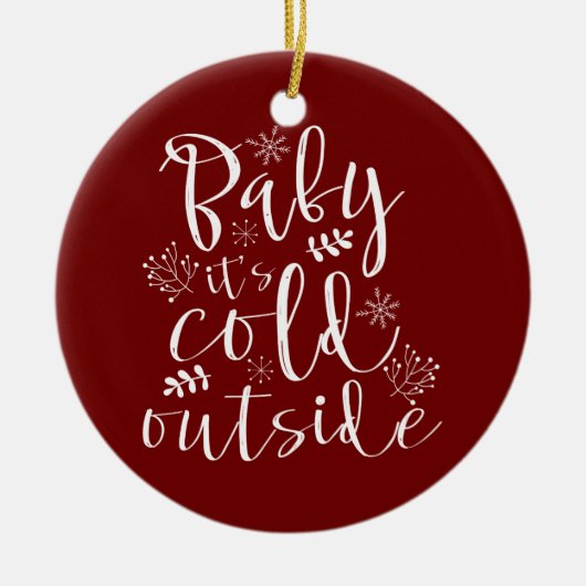 Baby Het is koud buiten mooie kerstvakantie Keramisch Ornament (Voorkant)