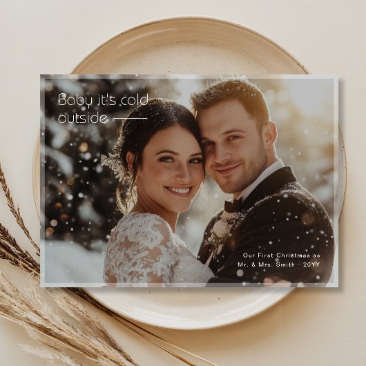 Baby Het is koud buiten Pas getrouwd eerste kerstd Feestdagenkaart