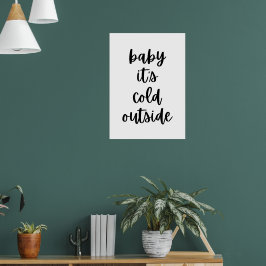 Baby het is koud buiten poster