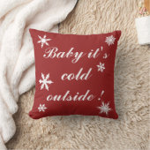 Baby het is Koud Buiten Red Cushion Kussen (Deken)