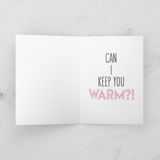 Baby, het is koud buiten Romantic Winter/Kerstmis Feestdagen Kaart (Binnen)