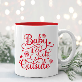 Baby het is koud buiten Rood Schrift Tweekleurige Koffiemok