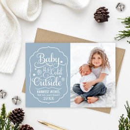 Baby Het is koud buiten Rustic Dark Red Photo Feestdagenkaart