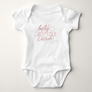 Baby Het is koud buiten Script Quote Baby Jumpsuit Romper
