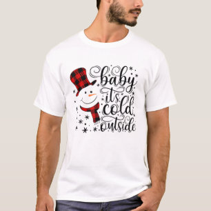 Baby Het is koud buiten Snowman Kerstmis T-shirt