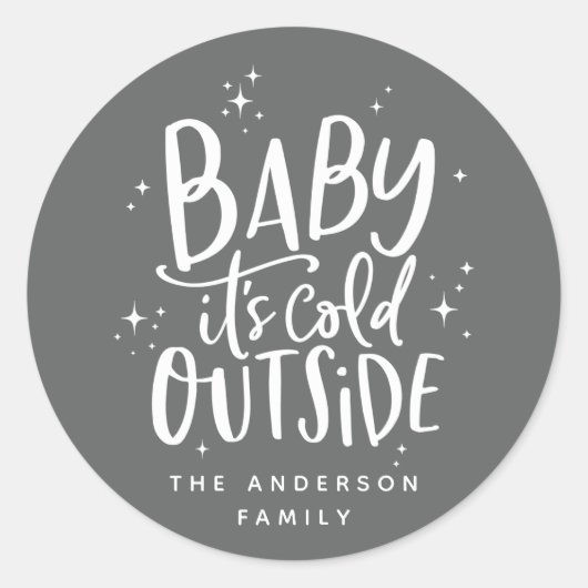 Baby het is koud buiten vakantie ronde sticker (Voorkant)
