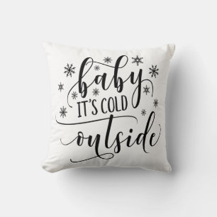 Baby het is koud buiten werp kussen