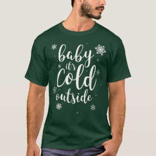 Baby Het is koud buiten wintersneeuw T-shirt