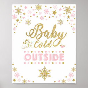 Baby Het is koud buiten Wintersnowflake roze goud Poster