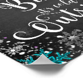 Baby het is Koud Buiten Wintersnowflake Table Sign Poster (Hoek)