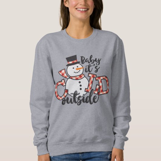 Baby Het is koude kerst buiten Cute Snowman Trui (Voorkant)
