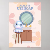 Baby Hippo Altijd zeep-Poster gebruiken Poster (Voorkant)