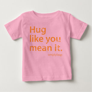 Baby Hug t-shirt