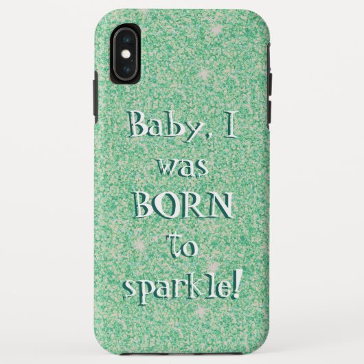 Baby, ik ben geboren in de spleet - groene glitter Case-Mate iPhone case (Achterkant)