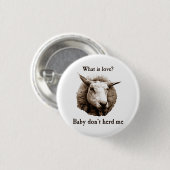 Baby Ik herberg me niet Ronde Button 3,2 Cm (Voorkant /achterkant)