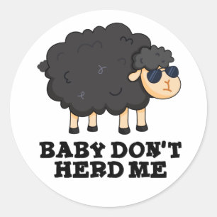 Baby Ik hou niet van schurk Ronde Sticker