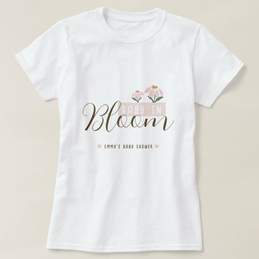 Baby in Bloom Baby shower TShirt (Design voorkant)