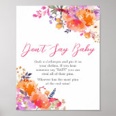 Baby in Bloom Bright Floral Zeg geen Baby Poster (Voorkant)