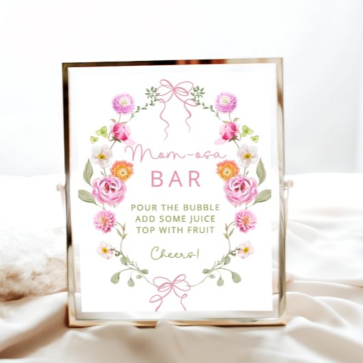Baby in Bloom Flowers Pink Bow Momosa Bar Poster