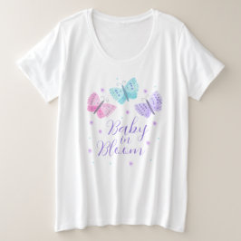 Baby in Bloom Whimsische Vlinder Baby Shower Grote Maat T-shirt