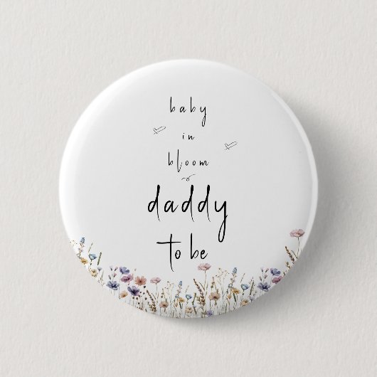 Baby In Bloom Wildflower Baby shower Daddy-to-be Ronde Button 5,7 Cm (Voorkant)