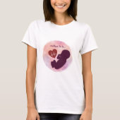 Baby in de baarmoeder te zijn T-shirt (Voorkant)