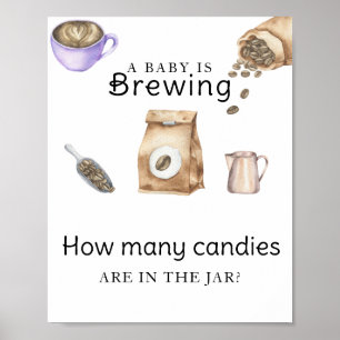 Baby is aan het koffie zetten Hoeveel snoepjes Poster