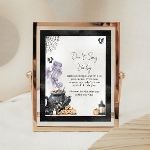 Baby is Borrelende Heksenketel Zeg Niet Baby Bord Poster