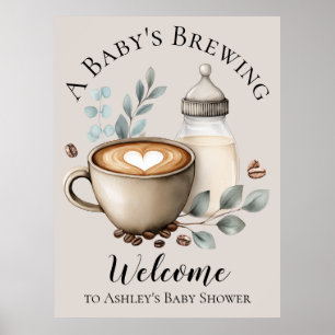 Baby is Brewing Coffee Baby Shower Welkom Poster