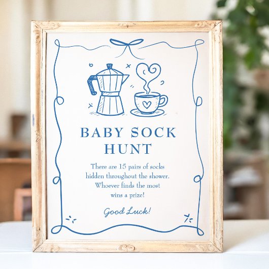 Baby is Brewing Coffee Baby Sock Hunt Sign Poster