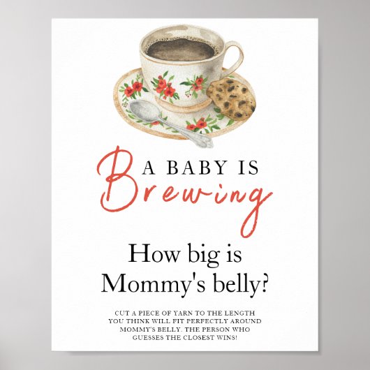 Baby is brewing coffee How big is mommy's belly Poster (Voorkant)