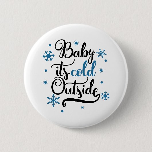 baby is buiten koud ronde button 5,7 cm (Voorkant)
