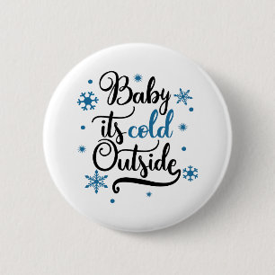 baby is buiten koud ronde button 5,7 cm