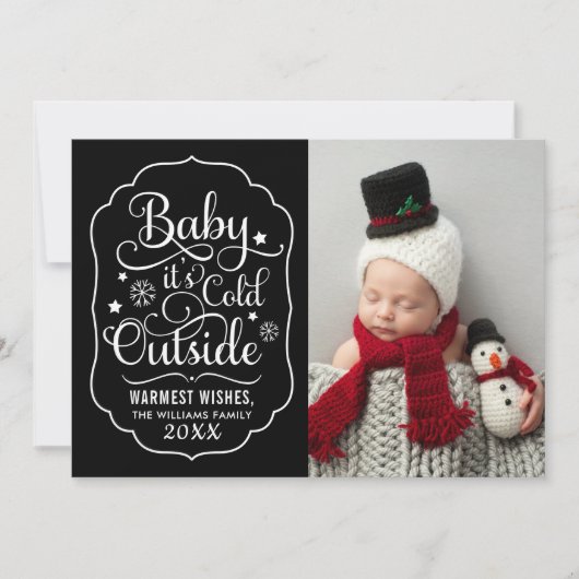Baby is de cold Outside Black Script Photo Feestdagenkaart (Voorkant)