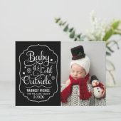 Baby is de cold Outside Black Script Photo Feestdagenkaart (Staand voorkant)