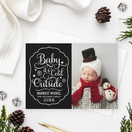 Baby is de cold Outside Black Script Photo Feestdagenkaart