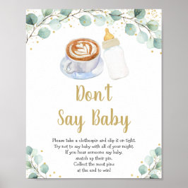 Baby is groen kweken, zeg niet Baby-spel Poster