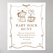 Baby is het brouwen van koffie Baby Sock Hunt Sign Poster (Voorkant)