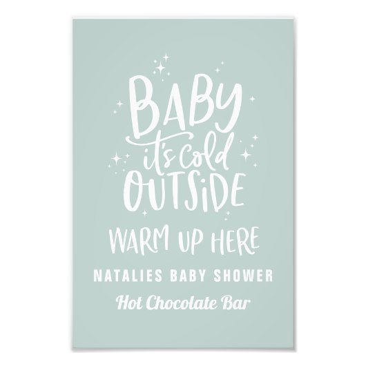 Baby is koud buiten de warme chocoladebar foto afdruk (Voorkant)