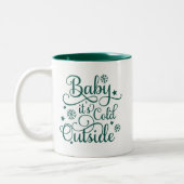 Baby is koud buiten Evergreen Script Holiday Tweekleurige Koffiemok (Links)