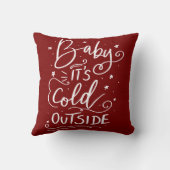 Baby is koud buiten handgeschreven script rood kussen (Achterkant)