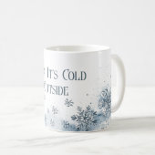 Baby is koud buiten Snowflakes Blue Koffiemok (Voorkant rechts)