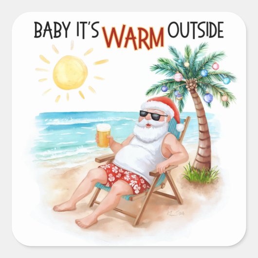 Baby It’s Warm Outside Tropical Christmas Santa Vierkante Sticker (Voorkant)