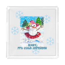 Baby it's Cold Outside