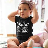 Baby its cold Outside Cute Christmas Baby's Romper