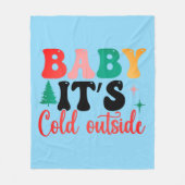 Baby it's cold outside fleece deken (Voorkant)
