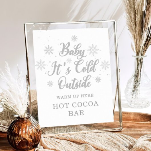 Baby It's Cold Outside Hete Chocolade Bar Poster