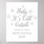 Baby It's Cold Outside Hete Chocolade Bar Poster (Voorkant)