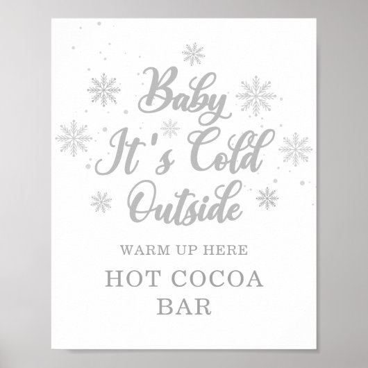 Baby It's Cold Outside Hete Chocolade Bar Poster (Voorkant)