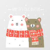 Baby It's Cold Outside Knuffelberen Zakelijk Raamsticker (Vel)